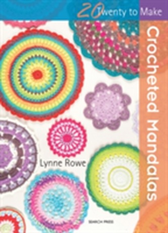 Twenty to Make: Crocheted Mandalas