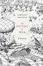 The Future of War