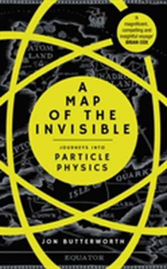 A Map of the Invisible