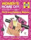Women's Home DIY Manual
