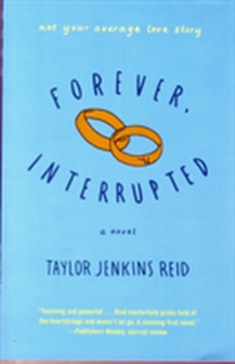 Forever, Interrupted