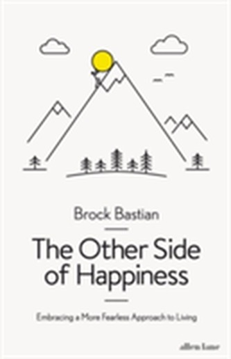 The Other Side of Happiness