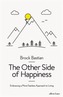 The Other Side of Happiness