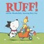 Ruff! and the Wonderfully Amazing Busy Day