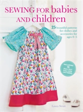 Sewing for Babies and Children