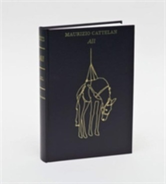 Maurizio Cattelan: All