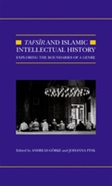 Tafsir and Islamic Intellectual History