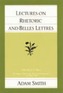 Lectures on Rhetoric and Belles Lettres