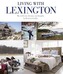 Living with Lexington
