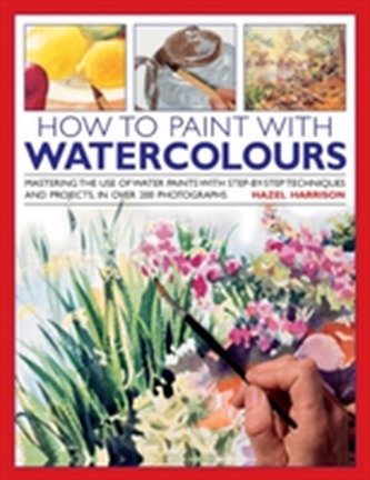How To Paint With Watercolors