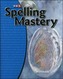 Spelling Mastery Level C, Student Workbook