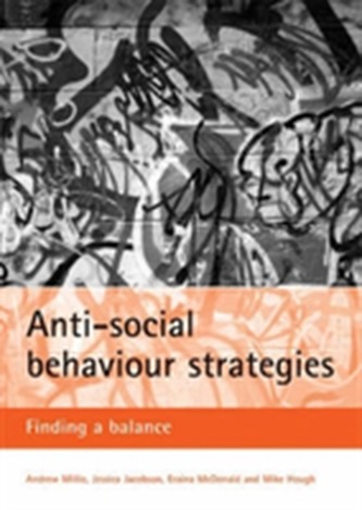 Anti-social behaviour strategies