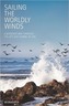 Sailing the Worldly Winds