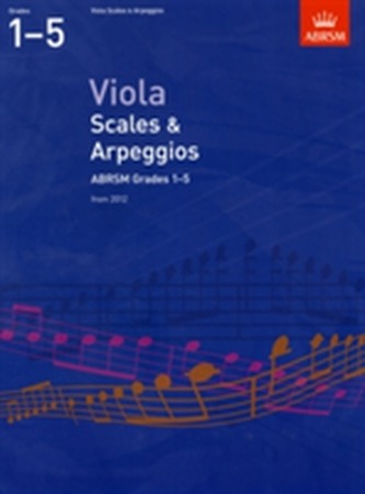 Viola Scales & Arpeggios, ABRSM Grades 1-5
