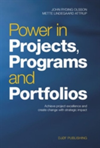 Power in Projects, Programs and Portfolios