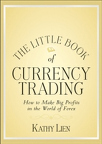 The Little Book of Currency Trading