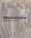 Monochrome