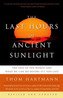 Last Hours of Ancient Sun