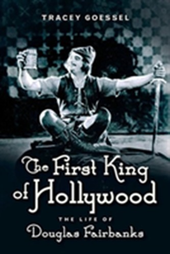 The First King of Hollywood