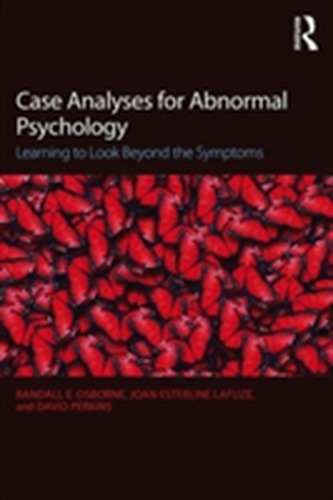 Case Analyses for Abnormal Psychology