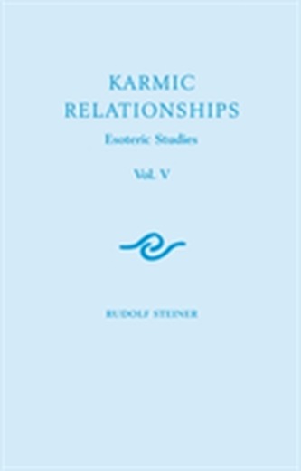 Karmic Relationships: Esoteric Studies