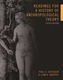 Readings for a History of Anthropological Theory, Fifth Edition