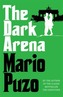 The Dark Arena