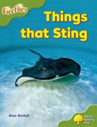Oxford Reading Tree: Level 7: Fireflies: Things That Sting