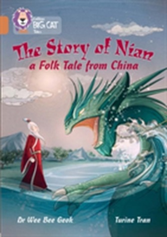 The Story of Nian: a Folk Tale from China