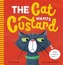 The Cat Wants Custard