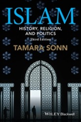 Islam - History, Religion, and Politics 3E