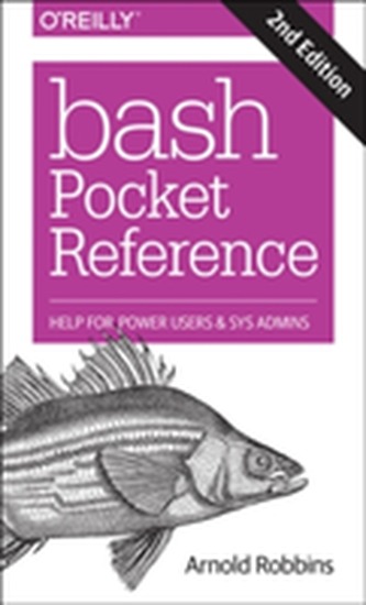 Bash Pocket Reference 2e