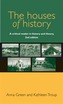 The Houses of History