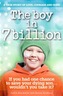 The Boy in 7 Billion