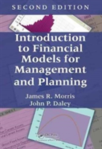Introduction to Financial Models for Management and Planning, Second Edition