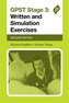 GPST Stage 3: Written and Simulation Exercises