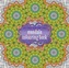The Third One and Only Mandala Colouring Book