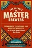 The Secrets of Master Brewers