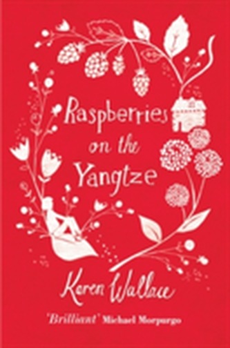 Raspberries On The Yangtze