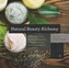 Natural Beauty Alchemy