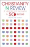 Christianity in Review