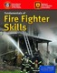 Fundamentals Of Fire Fighter Skills