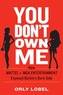 You Don't Own Me