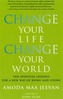 Change Your Life Change Your World