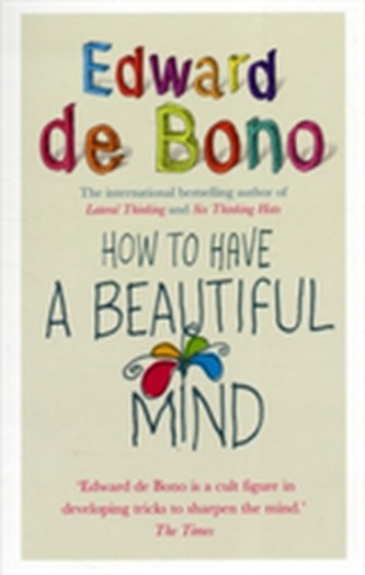 How To Have A Beautiful Mind