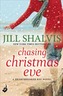 Chasing Christmas Eve: Heartbreaker Bay Book 4