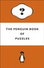 The Penguin Book of Puzzles