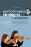 Performance Strategies for Musicians