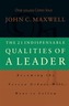 21 Indispensable Qualities of a Leader