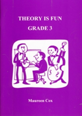 THEORY IS FUN, GRADE 3